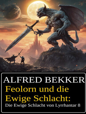 cover image of Feolorn und die Ewige Schlacht
